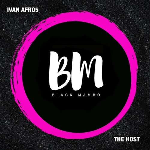 Ivan Afro5 - The Host [BM157A]